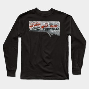 Red Ryder Carbine Action 200 shot Range Model air rifle A Christmas Story Long Sleeve T-Shirt